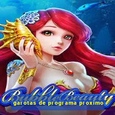 garotas de programa proximo